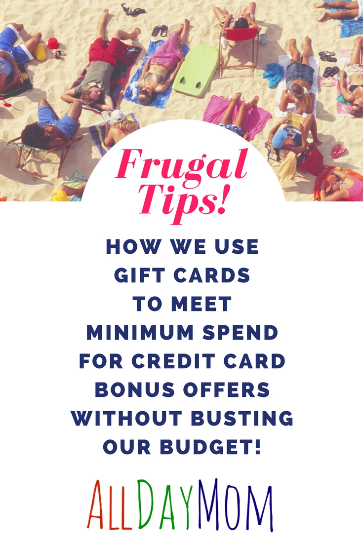 Best Frugal Practices: How We Use Gift Cards to Meet the Minimum Spend for Credit Card Bonus Offers